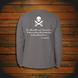 "Every Normal Man must be Tempted at times To Spit on his Hands, Hoist the Black Flag And Begin Slitting Throats." Long Sleeve