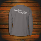 "Once a Pirate, Always a Pirate" Long Sleeve