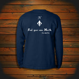 "Find your own North" Long Sleeve