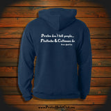 "Pirates don't kill people.. Flintlocks & Cutlasses do" Hooded Sweatshirt