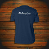 "Mind your Helm" T-Shirt