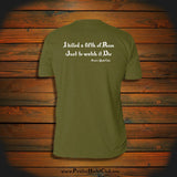 "I killed a fifth of Rum just to watch it Die" T-Shirt