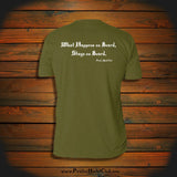 "What Happens on Board, Stays on Board" T-Shirt