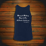"Money for Nothing, Ships for Free, A Pirate's Life for me" Tank Top