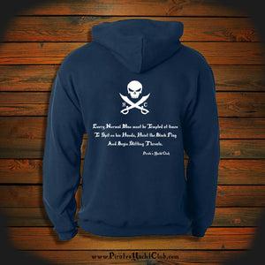 "Every Normal Man must be Tempted at times To Spit on his Hands, Hoist the Black Flag And Begin Slitting Throats." Hooded Sweatshirt