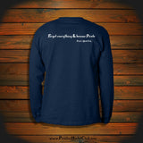 "Forget everything & become Pirate" Long Sleeve