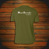 "Never Surrender" T-Shirt